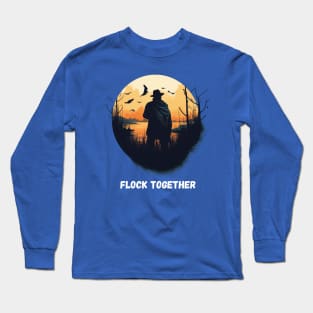 Flock Together- Bird Watching Long Sleeve T-Shirt